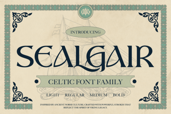 Sealgair: A Celtic Font for Timeless Design