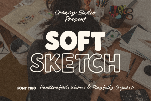 Soft Sketch Trio: A Handcrafted Font for Creative Warmth