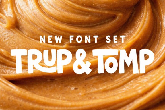 Trup & Tomp: A Playful Font Duo for Bold Creativity
